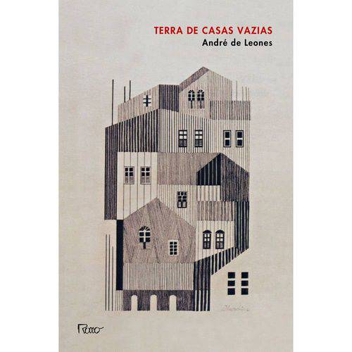 Terra de Casas Vazias 1ª Ed.
