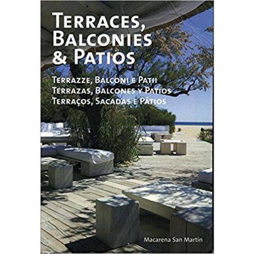 Terraces, Balconies & Pátios