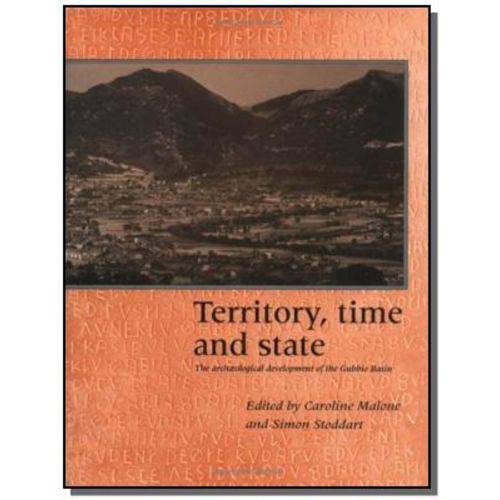 Territory, Time And State