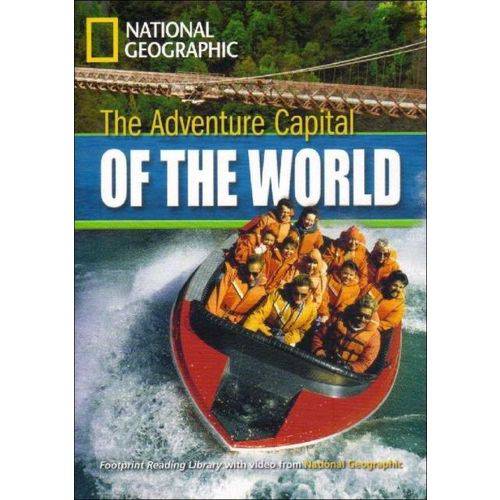 The Adventure Capital Of The World - British English - Footprint Reading Library - Level 3 1300 B1