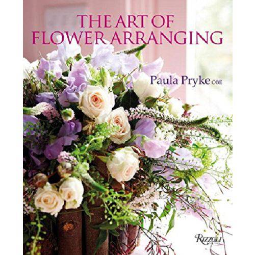The Art Of Flower Arranging - Rizzoli