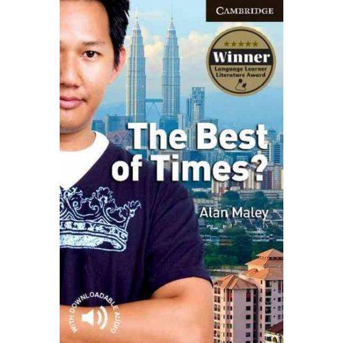 The Best Of Times? - Cambridge English Readers - Level 6