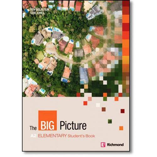 The Big Picture Elementary: Student S Book - A2
