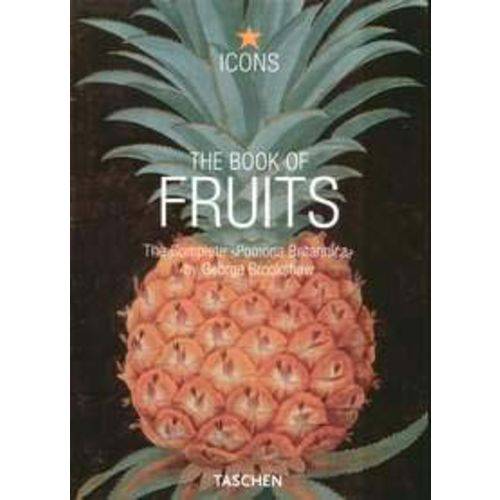 The Book Of Fruits - Taschen - Icons