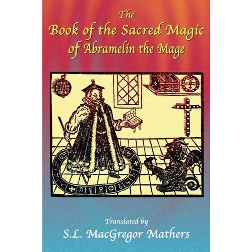 The Book Of The Sacred Magic o