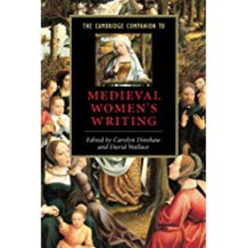 The Cambridge Companion To Medieval Women's Writing