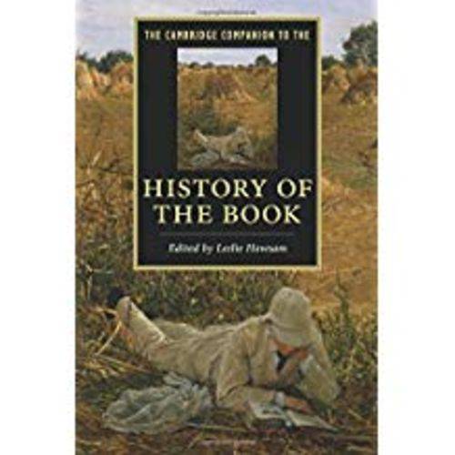 The Cambridge Companion To The History Of The Book