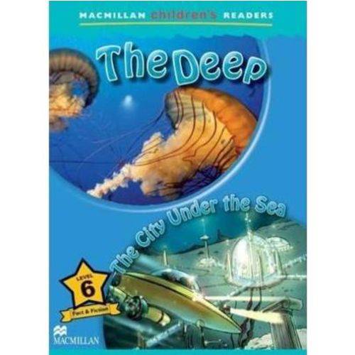 The Deep,The / City Under The Sea - Macmillan Children's Readers