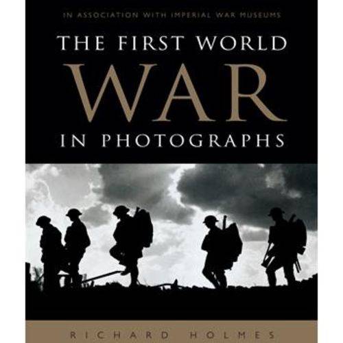 The First World War In Photographs