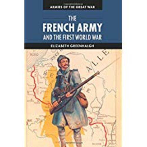 The French Army And The First World War