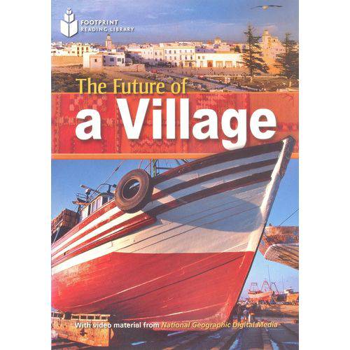 The Future Of a Village - Footprint Reading Library - American English - Level 1 - Book