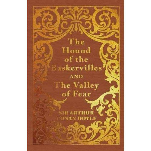 The Hound Of The Baskervilles And The Valley Of Fear - Clothbound Edition