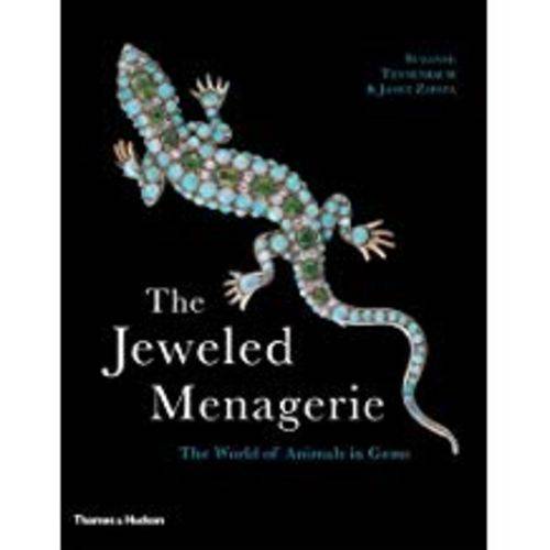 The Jeweled Menagerie: The World Of Animals In Gems