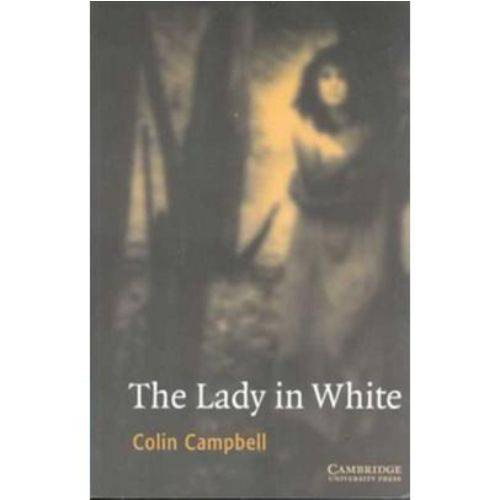 The Lady In White - Cambridge English Readers Level 4