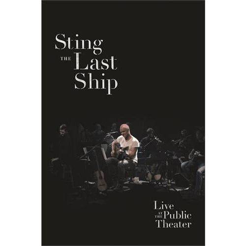 The Last Ship - Live At The Public Theater