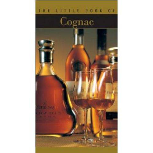 The Little Book Of Cognac