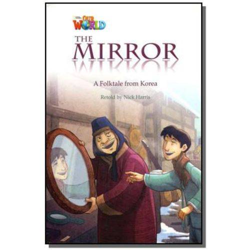 The Mirror: a Folktale From Korea - Level 4 - Seri