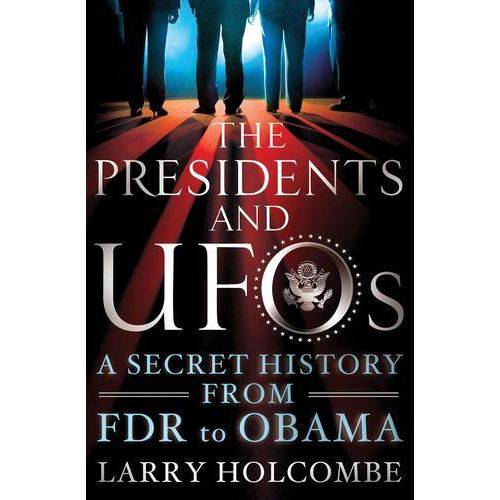The Presidents And Ufos