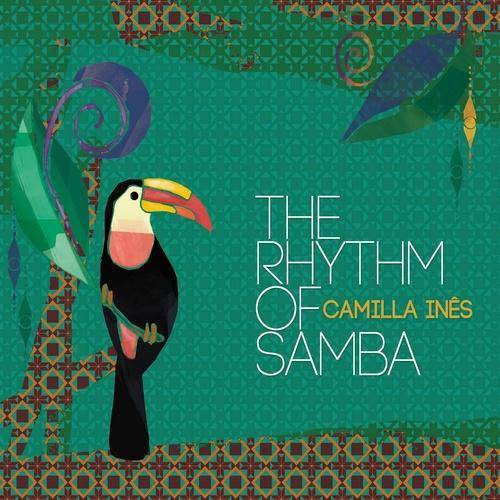 The Rhythm Of Samba