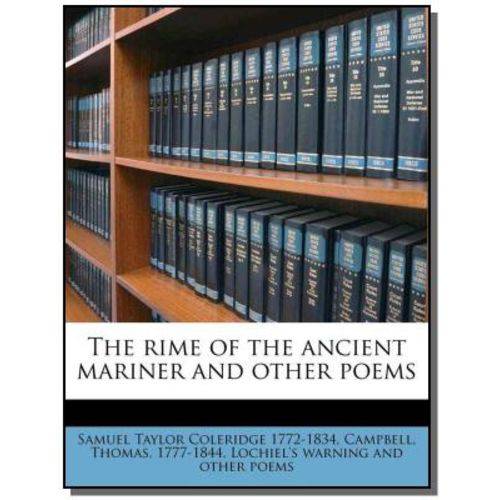 The Rime Of The Ancient Mariner And Other Poems