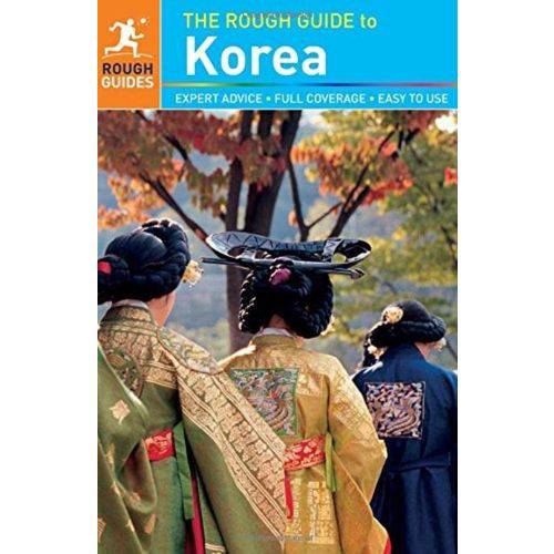 The Rough Guide To Korea