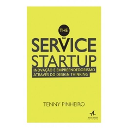 The Service Startup - Alta Books