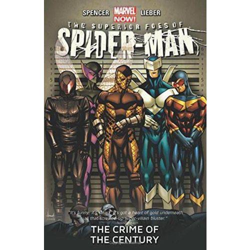 The Superior Foes Of Spider-Man Vol.2 - The Crime Of The Century