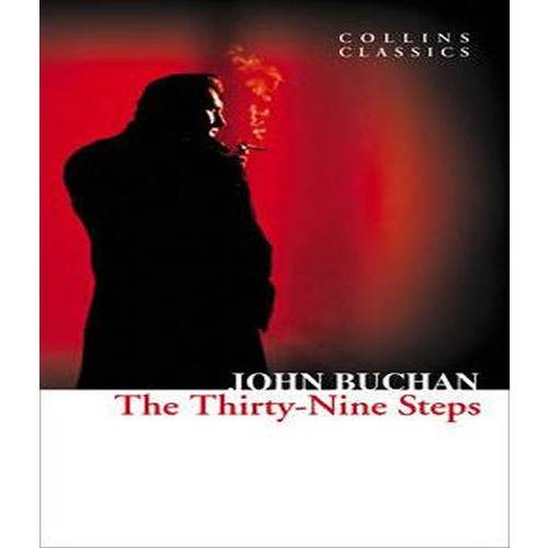 The Thirty-nine Steps - Collins Classics