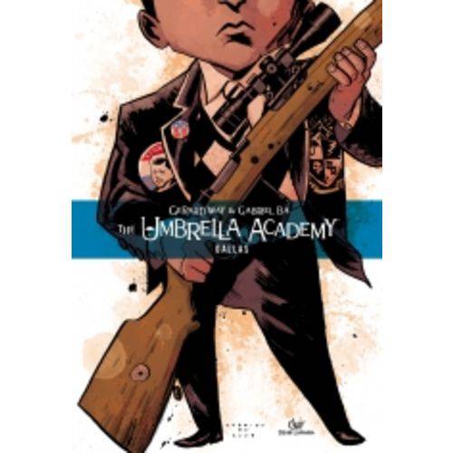 The Umbrella Academy - Dallas - Capa Dura - Devir