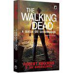 The Walking Dead: a Queda do Governador - Parte Dois (Vol. 4) 1ª Ed