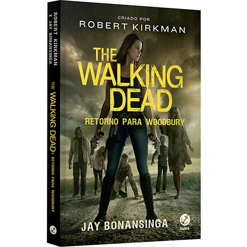The Walking Dead: Retorno para Woodbury (vol. 8) - 1ª Ed.
