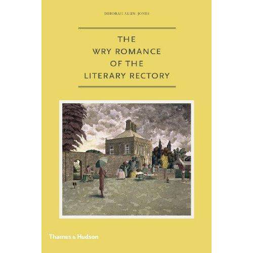 The Wry Romance Of The Literary Rectory