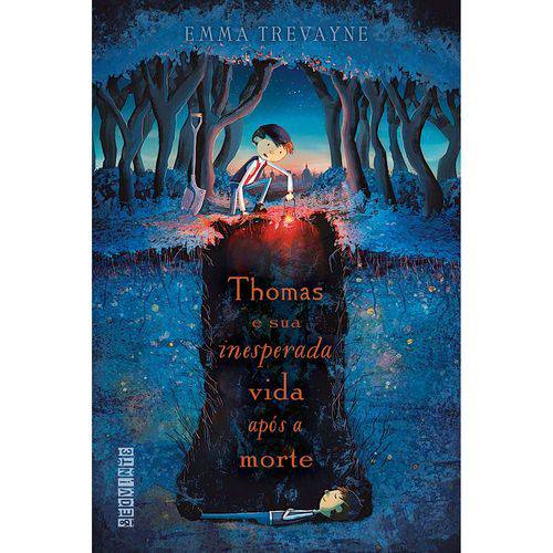 Thomas e Sua Inesperada Vida Após a Morte - 1ª Ed.