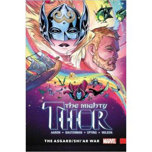 Thor - Mighty Thor, Volume 3 - The Asgard/Shi'ar War