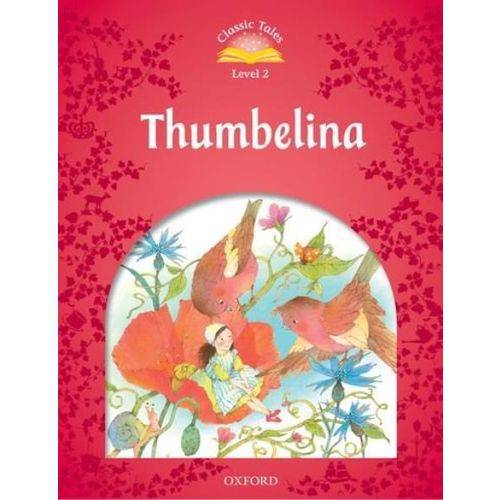 Thumbelina - Activity Book And Play - Classic Tales - Level 2 - Pack