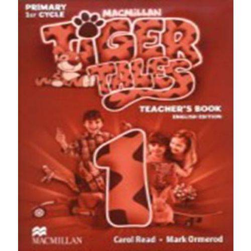 Tiger Tales 1 - Teacher's Book