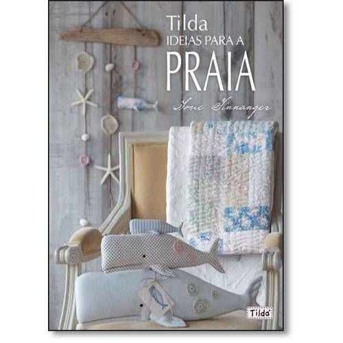 Tilda: Ideias para a Praia