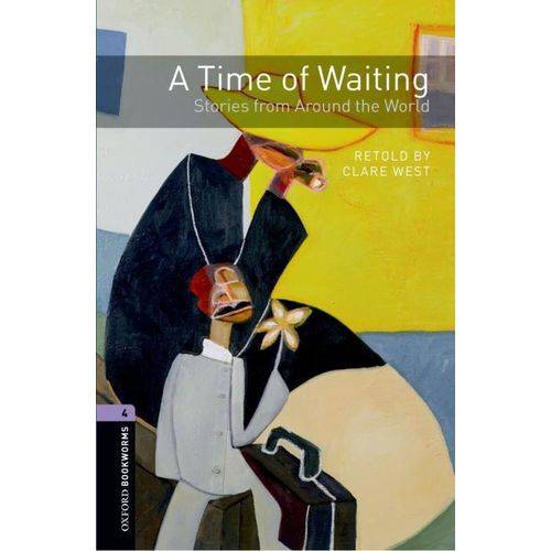 Time Of Waiting – Oxford Bookworms – Level 4 - 3Ed.