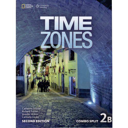 Time Zones 2B - Students Book - Second Edition - National Geographic Learning - Cengage