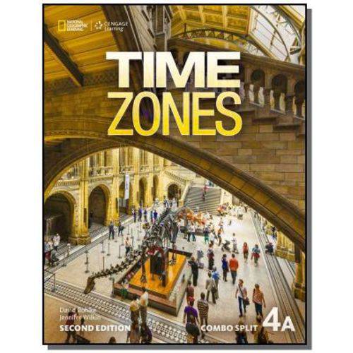 Times Zones 4a Combo Split With Online Wb - 2nd Ed
