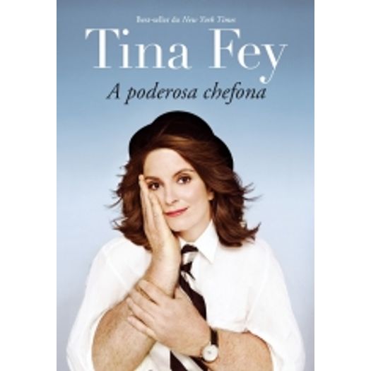 Tina Fey a Poderosa Chefona - Best Seller