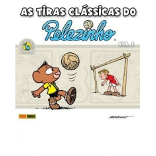 Tiras Classicas do Pelezinho, as - Vol 1 - Panini
