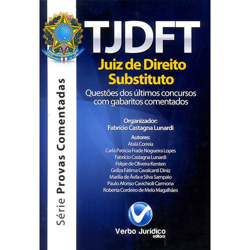 TJDFT: Juiz de Direito Substituto - Série Provas Comentadas
