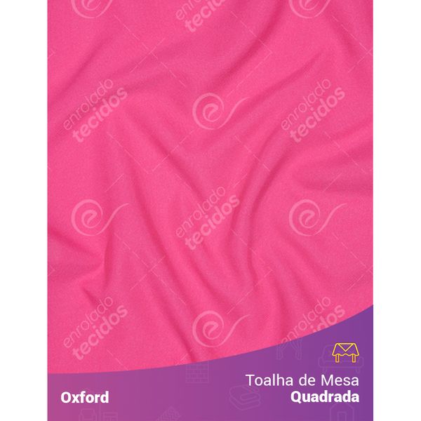 Toalha de Mesa Quadrada em Oxford Rosa Pink Chiclete 1,40m X 1,40m