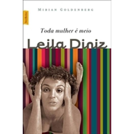 Toda Mulher e Meio Leila Diniz - Best Bolso