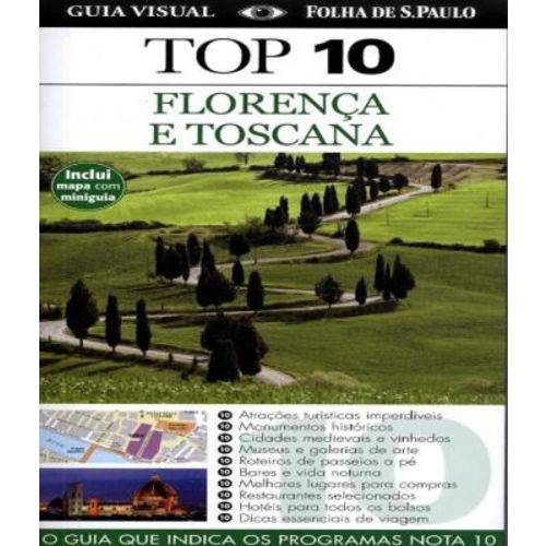 Top 10 - Florenca e Toscana