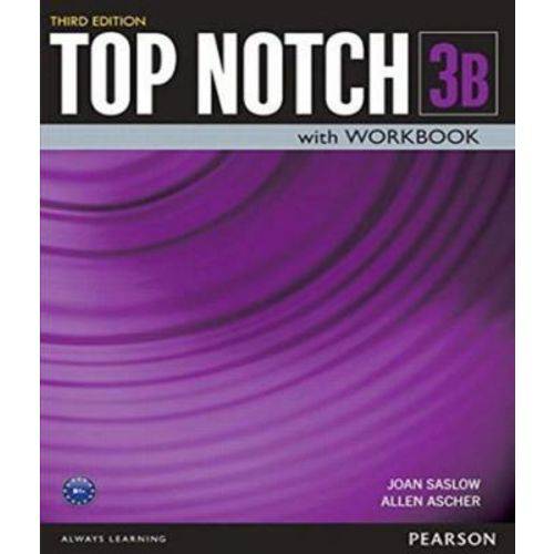 Top Notch 3b - Student Book With Workbook - 03 Ed