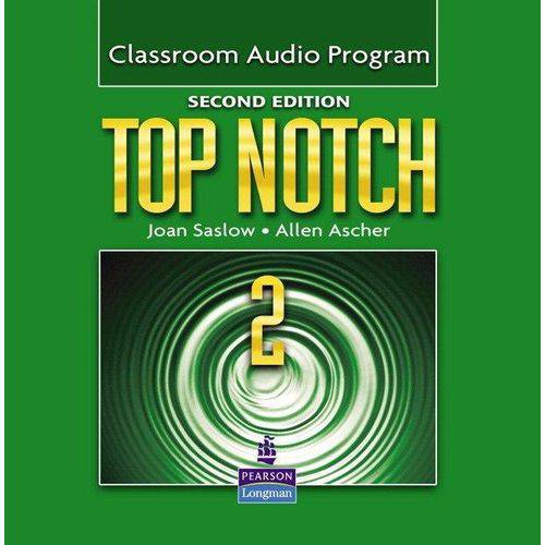 Top Notch 2 - Classroom Audio Program - Second Edition