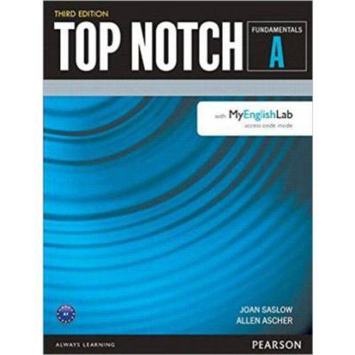 Top Notch Fundamentals a - With Myenglishlab - Third Edition