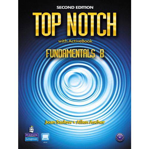 Top Notch Fundamentals B - Student Book With Activebook And Super Cd-rom - Second Edition - Pearson - Elt